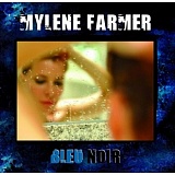    Mylene Farmer. Bleu Noir (2LP)  