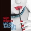    Michel Sardaby Trio - Night Blossom (LP)  