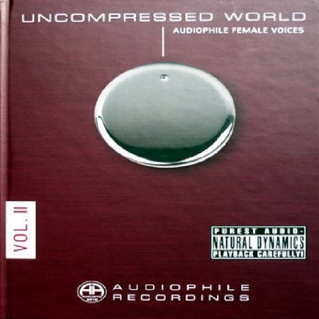    Various - Uncompressed World - Audiophile Female Voices Vol. II         