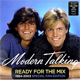    Modern Talking - Ready For The Mix 1984-2003 Special Fan Edition (2LP)  