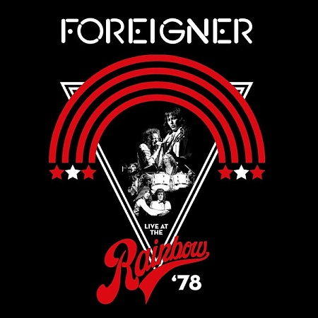    Foreigner - Live At The Rainbow '78 (2LP)         