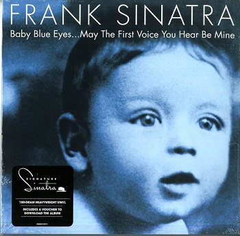 картинка Пластинка виниловая Frank Sinatra - Baby Blue Eyes...May The First Voice You Hear Be Mine (2LP) от магазина