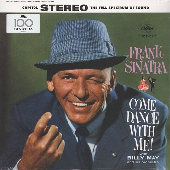 картинка Пластинка виниловая Frank Sinatra With Billy May And His Orchestra - Come Dance With Me! (LP) от магазина
